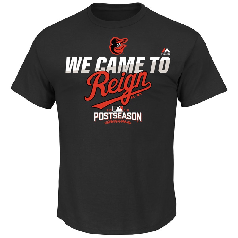 2016 Postseason Baltimore Orioles Black Came To Reign T-Shirt