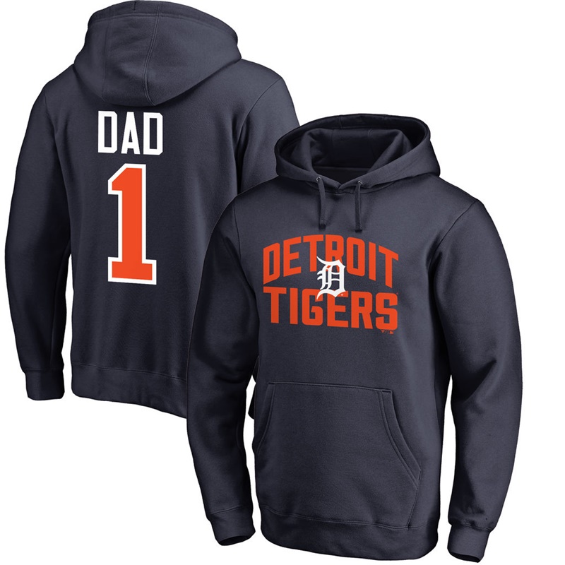 Men Detroit Tigers Navy Father's Day Dad #1 Pullover Hoodie